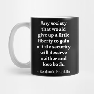 Benjamin Franklin Quote Mug